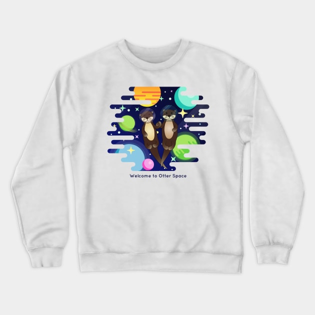Welcome to Otter Space Crewneck Sweatshirt by Seraphine